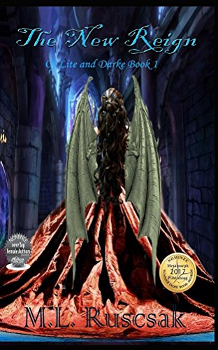 The New Reign: A Lite and Darke Novel