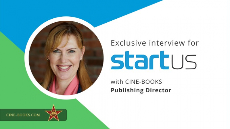 “Don’t be afraid to tell people about your idea.” CINE-BOOKS Publishing Director is featured in the 